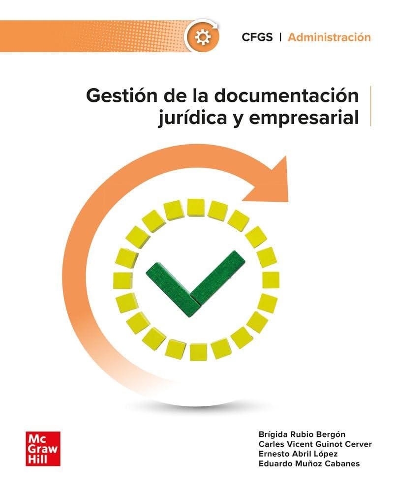 GESTIÓN DE LA DOCUMENTACIÓN JURÍDICA Y EMPRESARIAL-GRADO SUPERIOR ADMINISTRACIÓN Y FINANZAS 9788448641771 MACMILLAN 2024 (USADO)