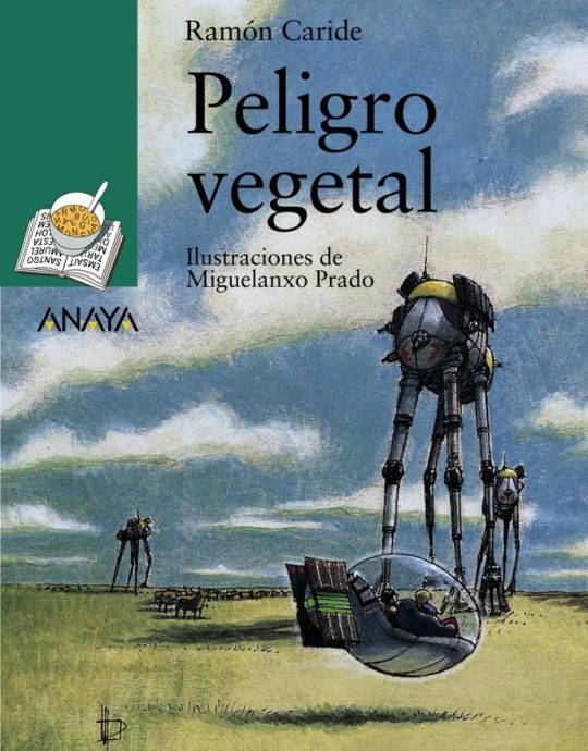 PELIGRO VEGETAL-SOPA DE LIBROS SERIE VERDE N.º 90:-RAMÓN CARIDE 9788466725606 ANAYA 2003 (USADO)