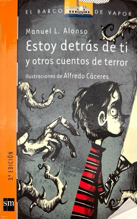 ESTOY DETRÁS DE TI:-EL BARCO DE VAPOR SERIE NARANJA:-N.º 217:-MANUEL L. ALONSO 9788467554298 SM 2012 (USADO)