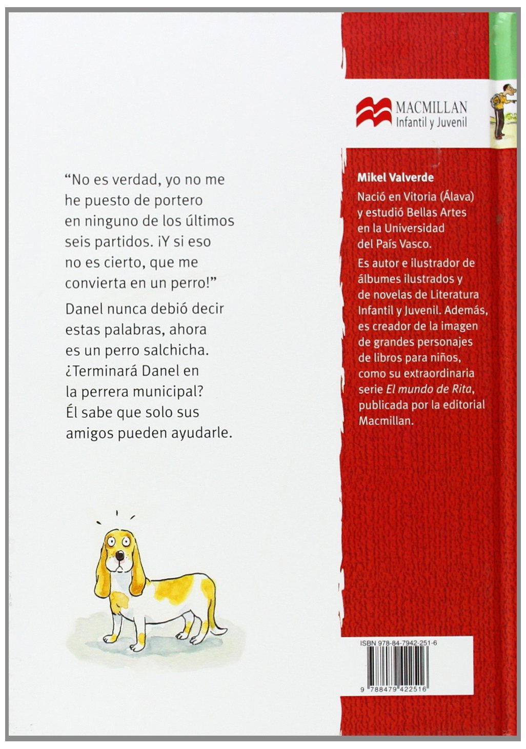 UN PERRO LLAMADO DANEL-LIBROSAURIO:-MIKEL VALVERDE 9788479422516 MACMILLAN 2007 (USADO) - Imagen 2