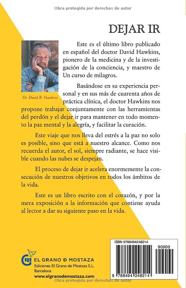 DEJAR IR:-EL CAMINO DE LA LIBERACIÓN:-DAVID R. HAWKINS:- 9788494248214 GRANO DE MOSTAZA 2014 (NUEVO) - Imagen 2