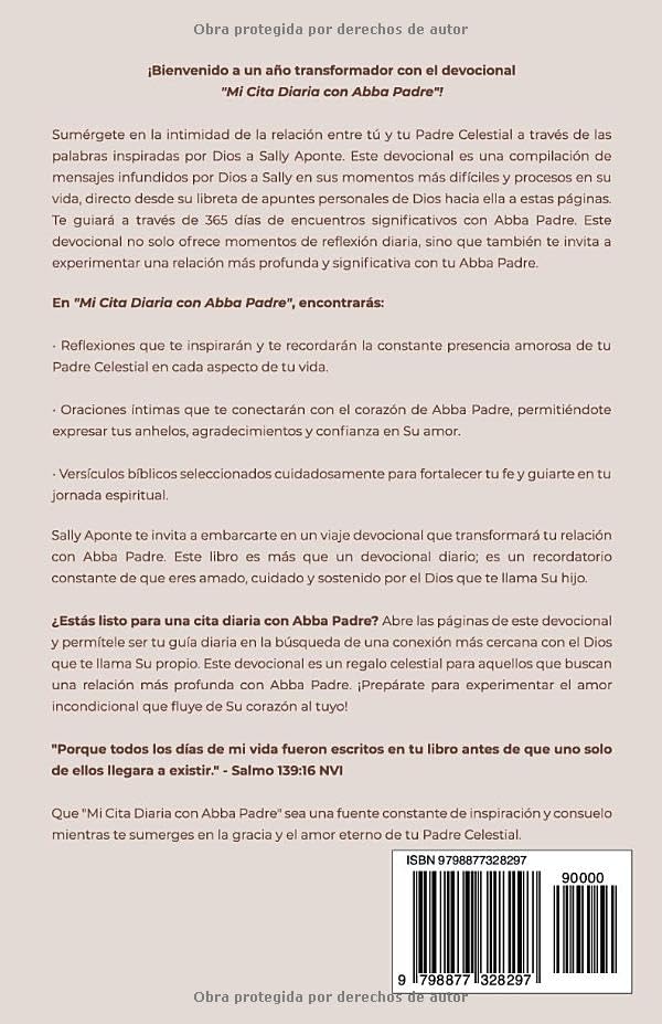 MI CITA DIARIA CON ABBA PADRE DEVOCIONAL:-365 DIAS CON DIOS:- SALLY APONTE 9798877328297 INDEPENDENTLY PUBLISHED 2024 (NUEVO) - Imagen 2