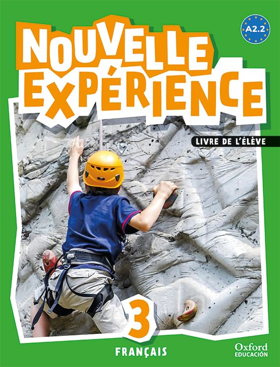 3º ESO EXPERIENCE NOUVELLE LIVRE DE L´ELEVE A2.2 METHODE DE FRANÇAIS PACK 9780190535902/LIBRO 9780190535827 OXFORD 2020 (USADO)
