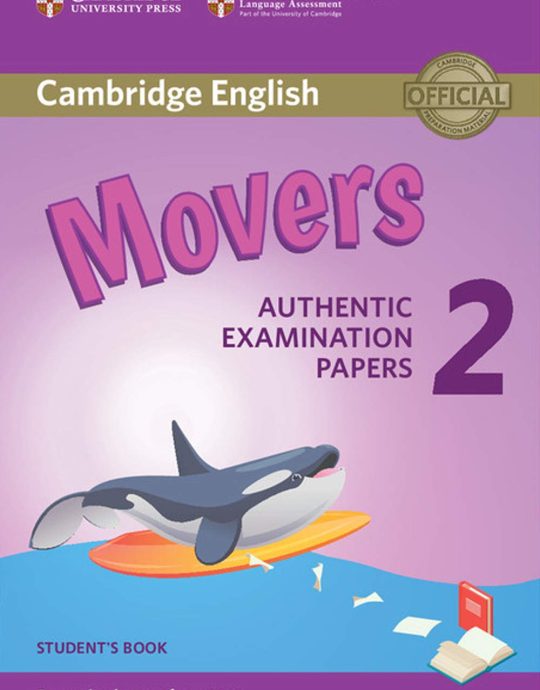 3º/4º PRIMARY MOVERS 2 STUDENT´S BOOK ENGLISH YOUNG LEARNERS ENGLISH TESTS 2018 EXAM 9781316636244 CAMBRIDGE 2018 (NUEVO)