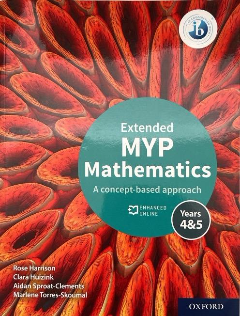 STANDARD MATHEMATICS MYP 4&5 A CONCEPT-BASED APPROACH 9781382010924 OXFORD 2020 (USADO)