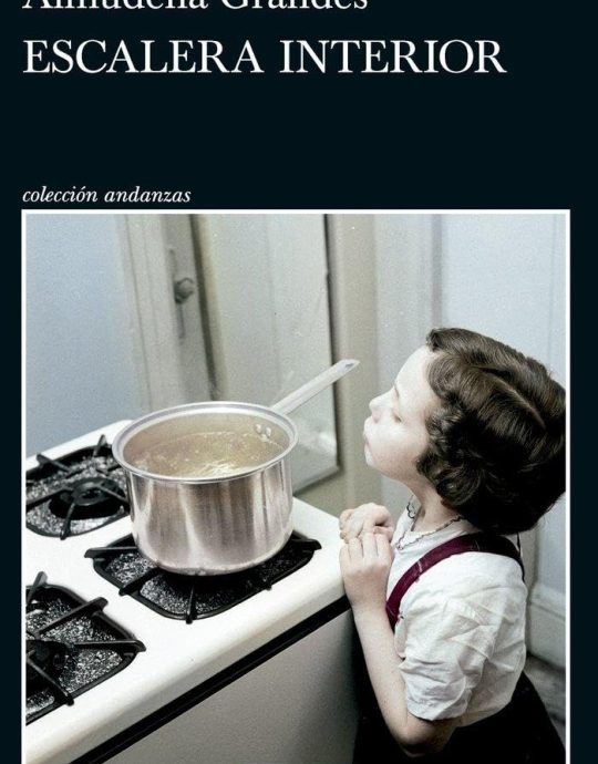 ESCALERA INTERIOR-COLECCIÓN ANDANZAS N.º :-ALMUDENA GRANDES 9788411075510 TUSQUETS EDITORES 2025 (NUEVO)