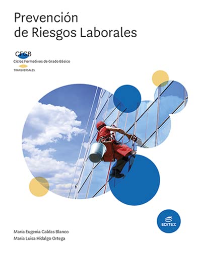 PREVENCIÓN DE RIESGOS LABORALES FORMACIÓN PROFESIONAL BÁSICA 9788413218625 EDITEX 2022 (NUEVO)