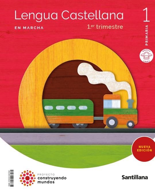 1º PRIMARIA LENGUA CASTELLANA EN MARCHA TRIMESTRAL CONSTRUYENDO MUNDOS 9788414407561 SANTILLANA 2023 (NUEVO)