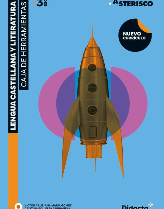 3º ESO CUADERNO DE LENGUA CASTELLANA Y LITERATURA CAJA DE HERRAMIENTAS NUEVA EDICIÓN PROYECTO ASTERISCO 9788419324023 EDITORIAL DIDACTA+ 2023 (USADO)