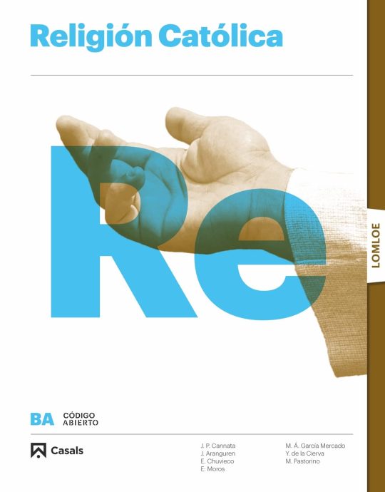 1º/2º BACHILLERATO RELIGIÓN CATÓLICA LOMLOE 9788421874813 CASALS 2022 (NUEVO)