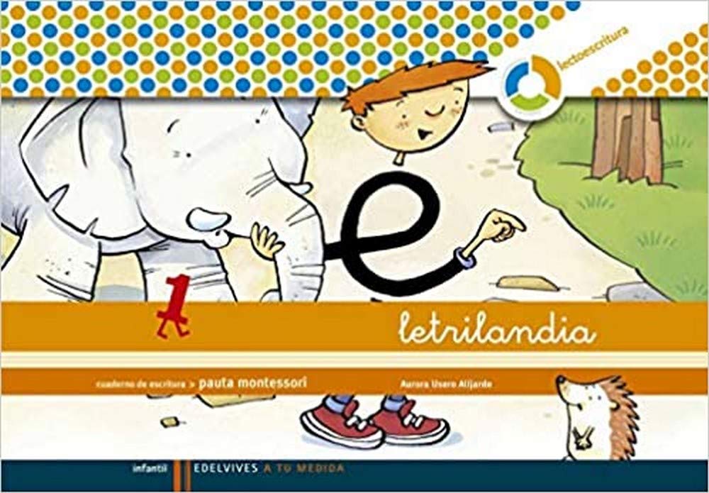 INFANTIL LETRILANDIA 1 ESCRITURA ESPIRAL PAUTA MONTESSORI 9788426371393 ANAYA 2009 (NUEVO)