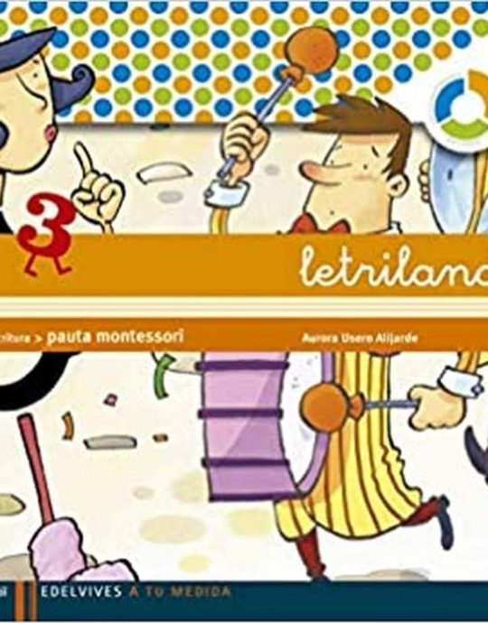 INFANTIL LETRILANDIA 3 ESCRITURA ESPIRAL PAUTA MONTESSORI 9788426371416 ANAYA 2009 (NUEVO)