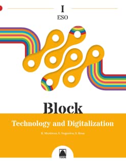 1º/2º ESO BLOCK I TECHNOLOGY DIGITALIZATION I PROYECTO VERTICE 9788430774517 TEIDE 2022 (NUEVO)