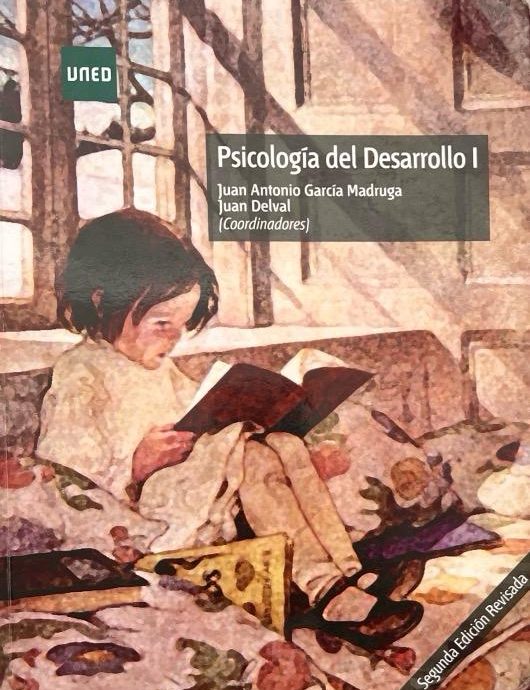 PSICOLOGÍA DEL DESARROLLO I:-JUAN ANTONIO GARCIA MADRUGA 9788436275544 UNED 2019 (USADO)