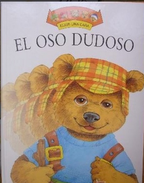 EL OSO DUDOSO-COLECCIÓN ELIGE UNA CARA :-KEITH FAULKENER 9788440685315 EDICIONES B 1998 (USADO)