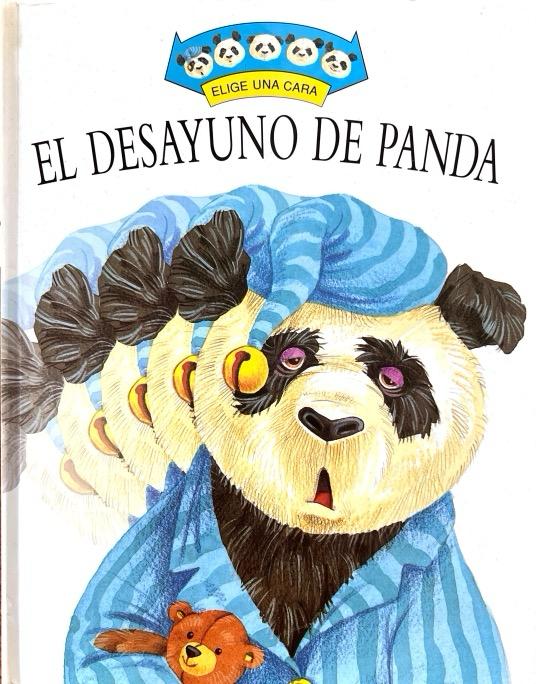 EL DESAYUNO DE PANDA-COLECCIÓN ELIGE UNA CARA :-KEITH FAULKENER 9788440685322 EDICIONES B 1998 (USADO)
