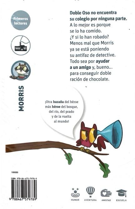 MORRIS, EL COLE HA DESAPARECIDO N.º 09: GABRIELA KESELMAN 9788467579789 EDICIONES SM 2016 (USADO) - Imagen 2