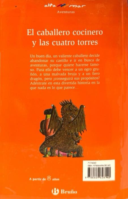 EL CABALLERO COCINERO Y LAS CUATRO TORRES-ALTAMAR SERIE NARANJA N.º 238 :-CONCHA LÓPEZ NARVÁEZ -RAFAEL SALMERÓN 9788469628140 BRUÑO 2020 (USADO) - Imagen 2