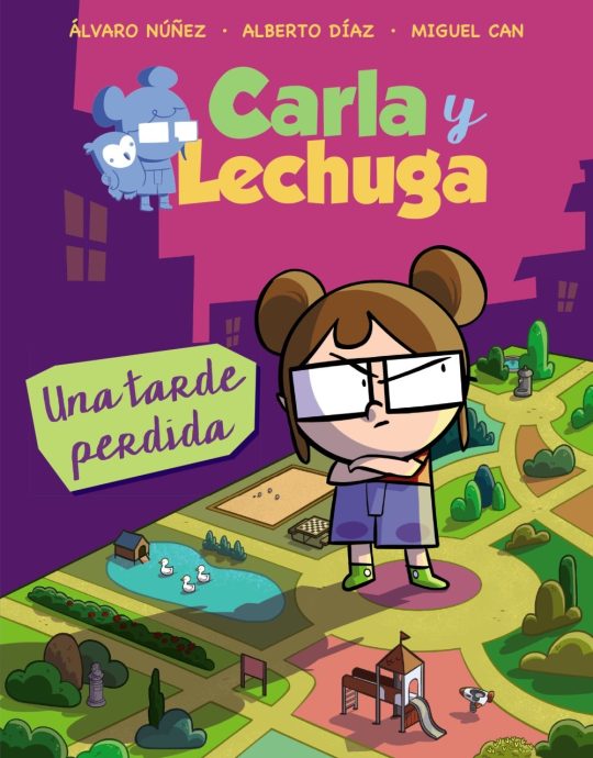 CARLA Y LECHUGA N.º 02: UNA TARDE PERDIDA -ÁLVARO NÚÑEZ-ALBERTO DÍAZ-MIGUEL CAN 9788469836279 ANAYA INFANTIL Y JUVENIL 2018 (USADO)