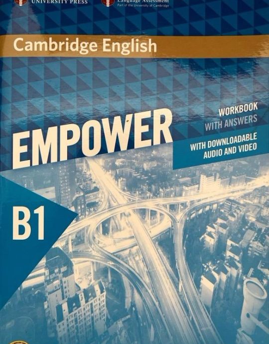CAMBRIDGE ENGLISH EMPOWER FOR SPANISH SPEAKERS B1 WORKBOOK WITH ANSWERS, WITH DOWNLOADABLE AUDIO AND VIDEO 9788490369005 CAMBRIDGE 2016 (NUEVO)