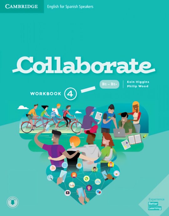 4º ESO COLLABORATE WORKBOOK 4 WITH PRACTICE EXTRA AND COLLABORATIVE TOOLS 9788490369920 CAMBRIDGE 2019 (USADO)