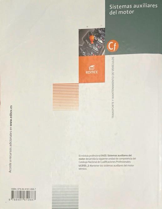 SISTEMAS AUXILIARES DEL MOTOR-GRADO MEDIO ELECTROMECÁNICA DE VEHÍCULOS AUTOMÓVILES 9788491610687 EDITEX 2018 (USADO) - Imagen 2