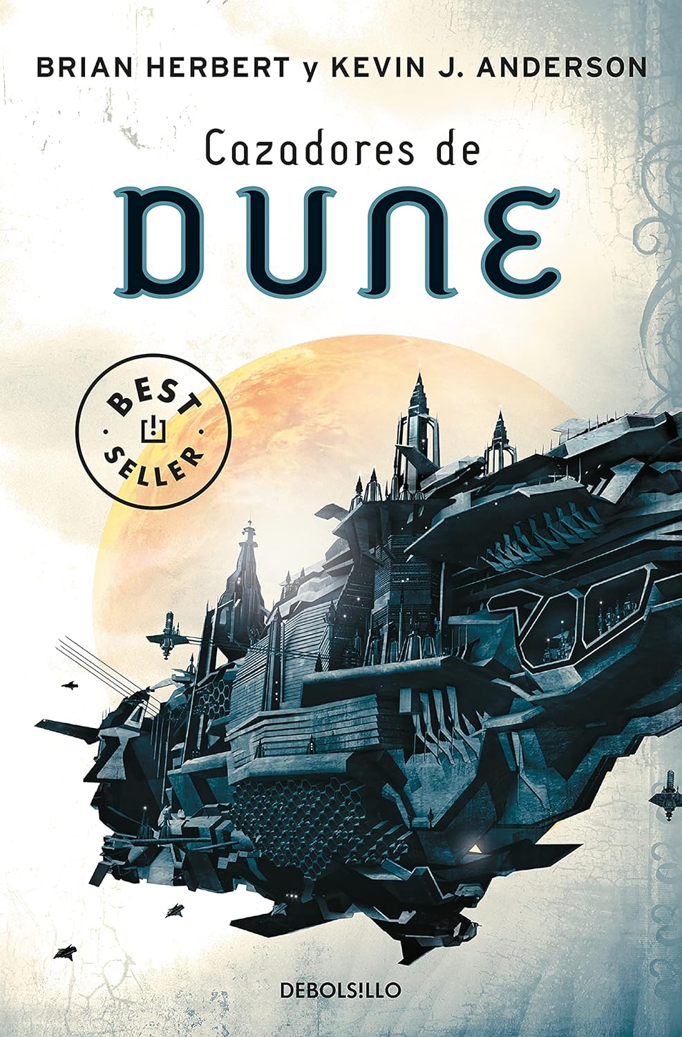 LAS CRONICAS DE DUNE N.º 07-CAZADORES DE DUNE:-FRANK HERBERT 9788497937498 DEBOLSILLO 2009 (USADO)