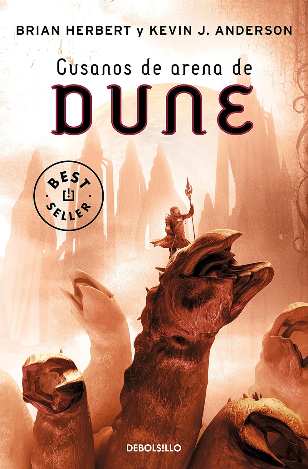 LAS CRONICAS DE DUNE N.º 08-GUSANOS DE ARENA DE DUNE:-FRANK HERBERT 9788499083148 DEBOLSILLO 2010 (NUEVO)