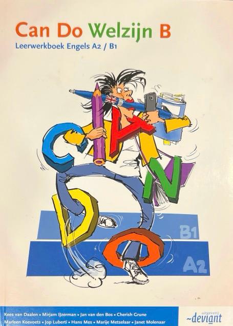 CANDO DO WELZIJN B LEERWEKBOEK ENGELS A2/B1 LEERWERKBOEK, DEEL 9789491699405 DEVIANT 2014 (USADO)