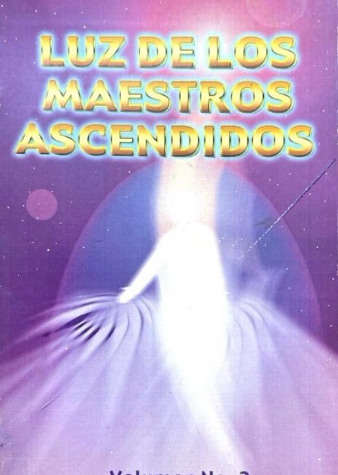 LUZ DE LOS MAESTROS ASCENDIDO VOL. 2: SERIE SAINT SAINT GERMAIN N.º 12 :-JORGE ARTURO CARRIZO 9789962801726 SERAPIS BEY 2001 (USADO)