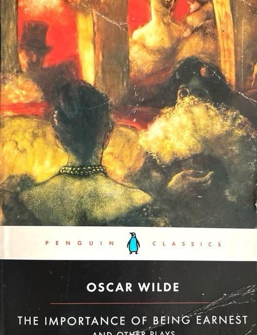 THE IMPORTANCE OF BEING EARNEST AND OTHER PLAYS:-OSCAR WILDE 9780140436068 PENGUIN CLASSICS 2000 (USADO)