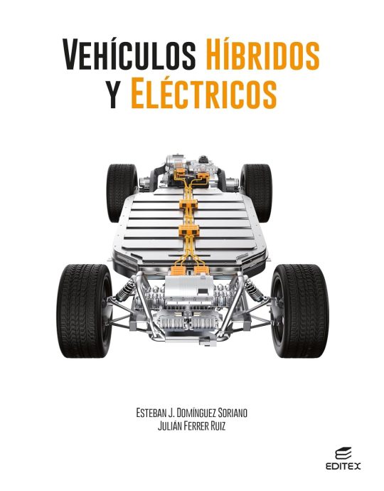 VEHÍCULOS HÍBRIDOS Y ELÉCTRICOS 9788410592742 EDITEX 2025 (NUEVO)