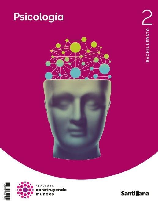 2º BACHILLERATO PSICOLOGIA PROYECTO CONSTRUYENDO MUNDOS 9788414423714 SANTILLANA 2023 (USADO)