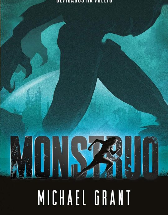 MONSTRUO-SERIE MONSTRUO N.º 01:- MICHAEL GRANT 9788427212770 MOLINO-RBA 2019 (USADO)