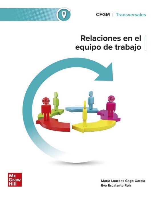 RELACIONES EN EL EQUIPO DE TRABAJO. GRADO MEDIO 9788448643133 MCGRAW-HILL 2024 (USADO)