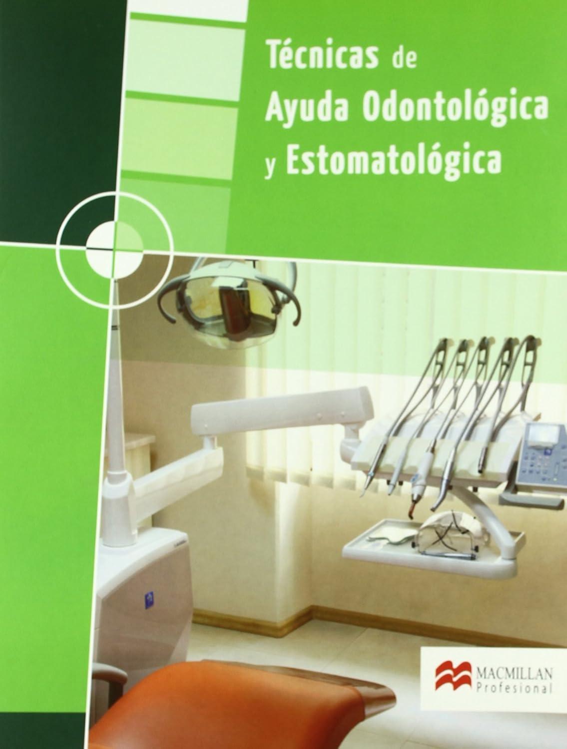 TÉCNICAS DE AYUDA ODONTOLÓGICA Y ESTOMATOLÓGICA-GRADO MEDIO 9788479421670 MACMILLAN 2008 (USADO)