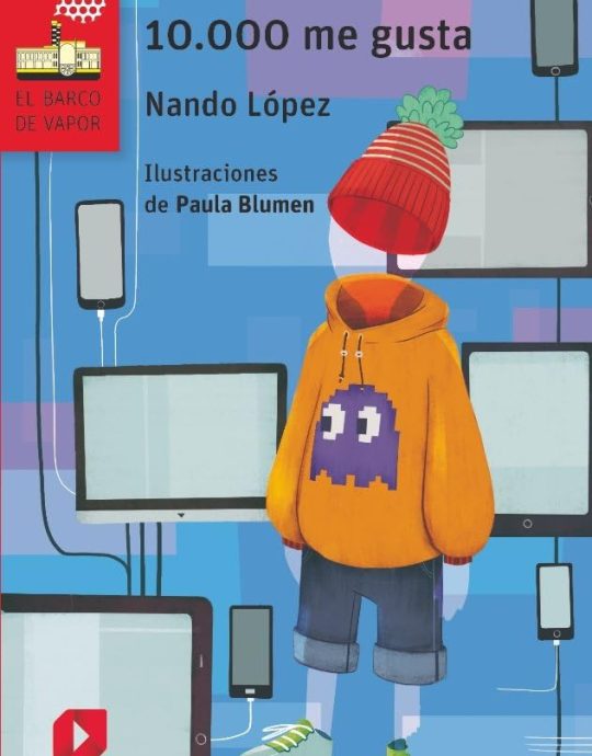 LA FOTO DE LOS DIEZ MIL ME GUSTA:-EL BARCO DE VAPOR SERIE ROJA:-N.º 244 NANDO LOPEZ 9788491825340 SM 2019 (USADO)