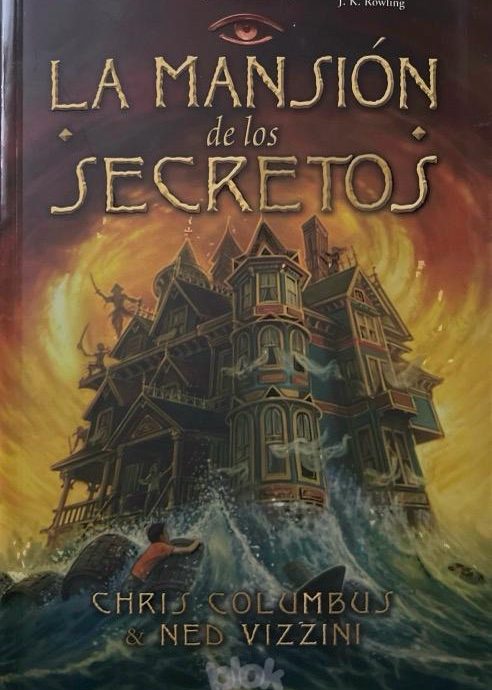 LA MANSIÓN DE LOS SECRETOS:-CHRIS COLUMBUS-NED VIZZINI 9788415579496 B DE BLOK 2013 (USADO)