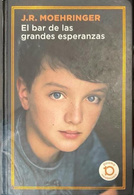EL BAR DE LAS GRANDES ESPERANZAS-EDICION 10º ANIVERSARIO:-J.R.MOEHRINGER 9788417761066 DUOMO EDICIONES 2019 (USADO)