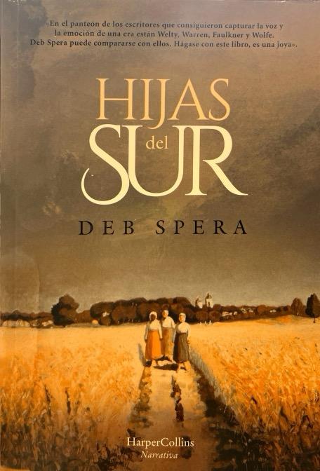 HIJAS DEL SUR:-DEB SPERA 9788491393900 HARPERCOLLINS 2019 (USADO)