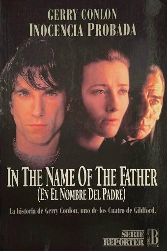 EN EL NOMBRE DEL PADRE:-GERRY CONLON 9788440647054 EDICIONES B 1994 (USADO)