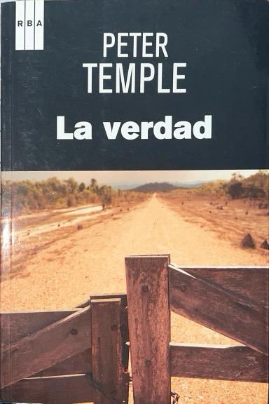LA VERDAD:-PETER TEMPLE-DAMIAN ALOU RAMIS 9788490064641 RBA 2013 (USADO)