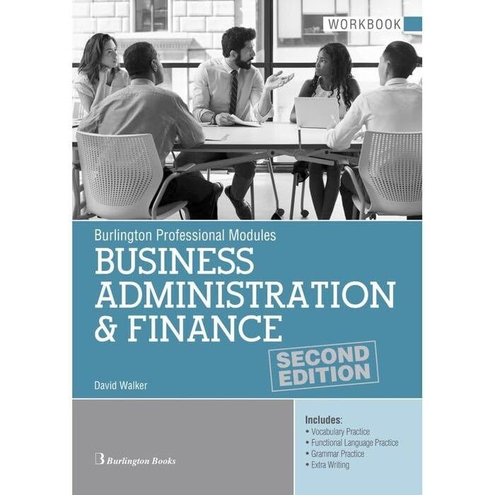 BUSINESS ADMINISTRATION FINANCE WORKBOOK 9789925308927 BURLINGTON BOOKS 2023 (NUEVO)