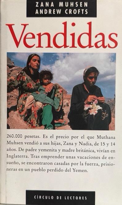 VENDIDAS;. ZANA MUHSEN-ANDREW CROFTS 9788422646808  CIRCULO DE LECTORES 1993 (USADO)