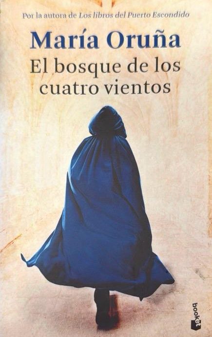 EL BOSQUE DE LOS CUATRO VIENTOS:-MARÍA ORUÑA 9788423362233 BOOKET 2022 (NUEVO)