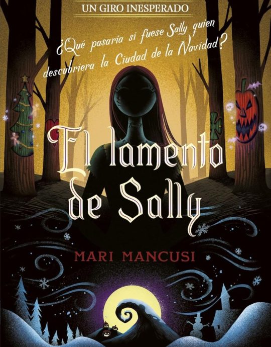EL LAMENTO DE SALLY: NOVELA: UN GIRO INESPERADO 9788410029330 LIBROS DISNEY 2024 (NUEVO)