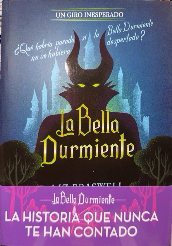 LA BELLA DURMIENTE NOVELA UN GIRO INESPERADO 9788416917914 LIBROS DISNEY 2024 (NUEVO)