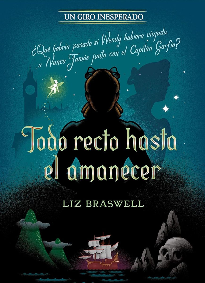 TODO RECTO HASTA EL AMANECER: NOVELA: UN GIRO INESPERADO 9788418335372 LIBROS DISNEY 2021 (NUEVO)