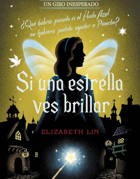 SI UNA ESTRELLA VES BRILLAR: UN GIRO INESPERADO 9788418940996 LIBROS DISNEY 2023 (NUEVO)