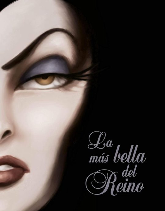 LA MÁS BELLA DEL REINO-UNA HISTORIA DE LA REINA MALVADA 9788499519234 LIBROS DISNEY 2019 (NUEVO)